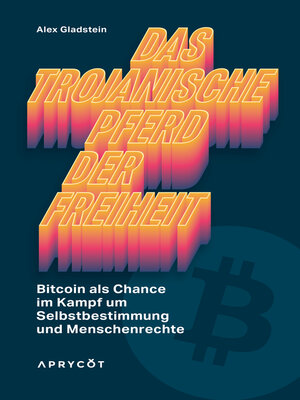 cover image of Das Trojanische Pferd der Freiheit